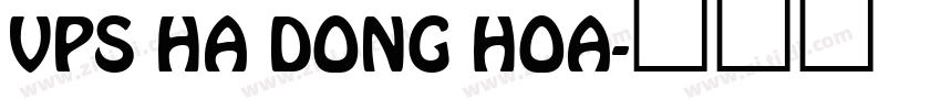 VPS Ha Dong Hoa字体转换